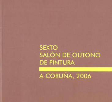 SALÓN DE OUTONO 2006